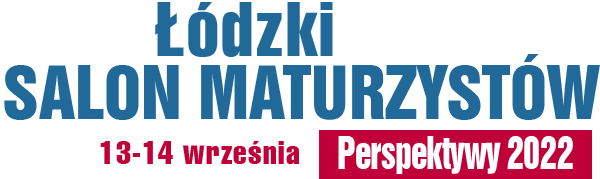 Tu zaplanujesz swoją przyszłość - Salon Maturzystów Perspektywy 2022